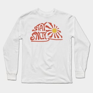 Stay salty Long Sleeve T-Shirt